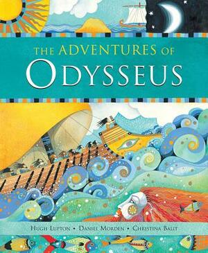 The Adventures of Odysseus by Hugh Lupton