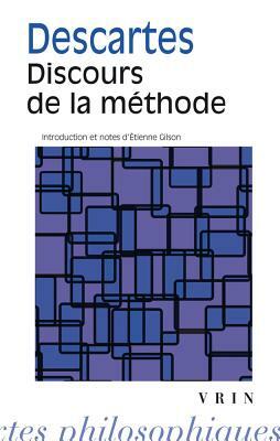 Rene Descartes: Discours de la Methode by René Descartes