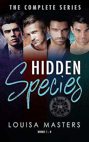  Hidden Species: The Complete Series (Kindle Edition) by Louisa Masters