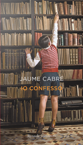 Io confesso by Jaume Cabré
