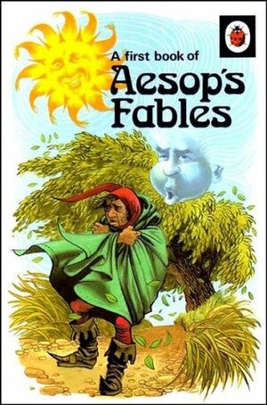 A First Book of Aesop's Fables by Marie Stuart, Aesop