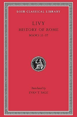 History of Rome, Volume 10 of 14: Books 35-37 by Livy