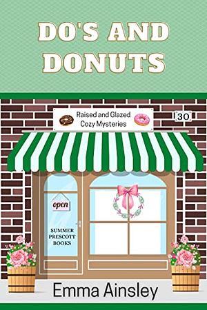 Do's and Donuts by Emma Ainsley, Emma Ainsley