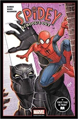 Spidey: School's Out by John Barber, Todd Nauck