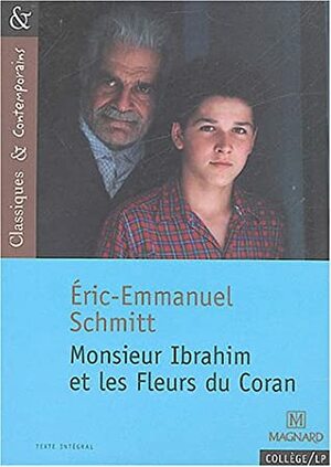 Monsieur Ibrahim Et Les Fleurs Du Coran by Éric-Emmanuel Schmitt