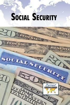 Social Security by Debra A. Miller