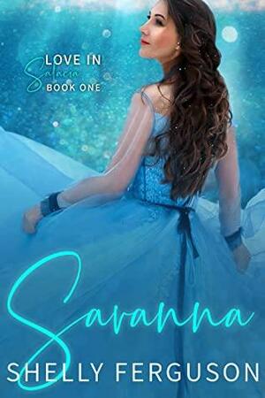 Savanna by Shelly Ferguson