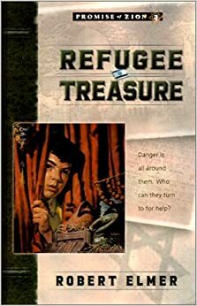 Refugee Treasure by Robert Elmer