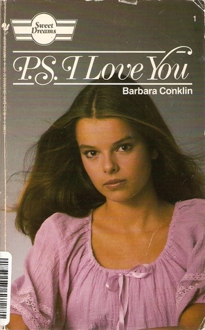 P. S. I Love You by Barbara Conklin