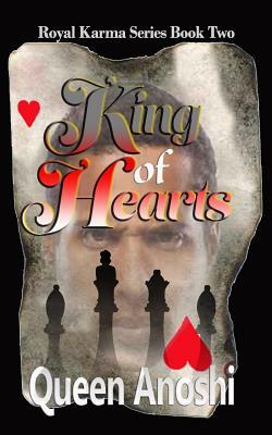 King of Hearts by Queen Anoshi