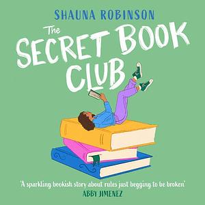 The Secret Book Club by Shauna Robinson