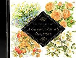 A Garden for All Seasons by Reader's Digest