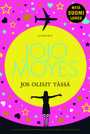 Jos olisit tässä by Jojo Moyes