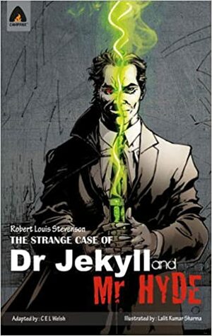 The Strange Case of Dr Jekyll and Mr Hyde by C.E.L. Welsh