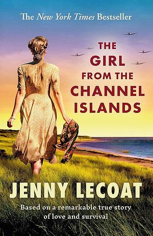 The Girl From the Channel Islands by Jenny Lecoat