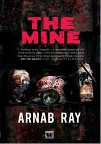 The Mine by Arnab Ray