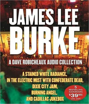 A Dave Robicheaux Audio Collection by Will Patton, James Lee Burke
