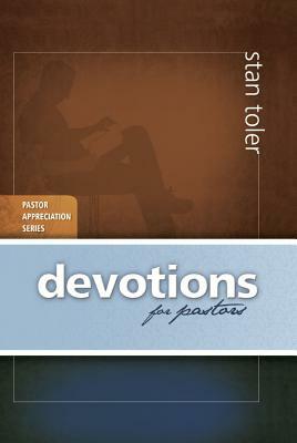 Devotions for Pastors by Stan Toler
