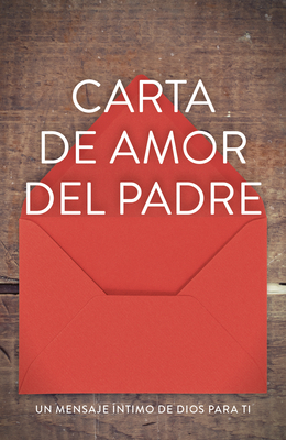Father's Love Letter (Ats) (Spanish, Pack of 25) by Barry Adams