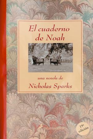 El diario de Noah by Nicholas Sparks