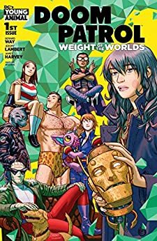 Doom Patrol: Weight of the Worlds #1 by Jeremy Lambert, Gerard Way, James Harvey, Nick Derington