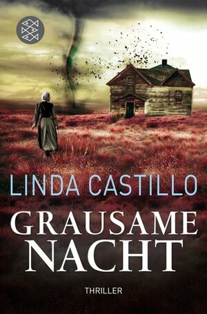 Grausame Nacht by Linda Castillo