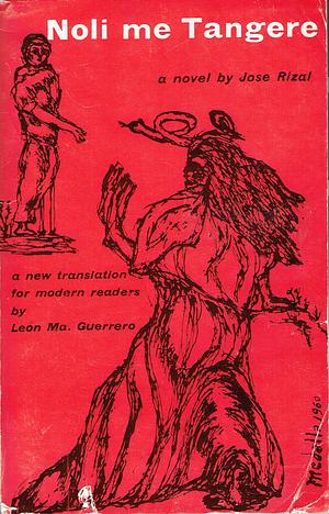 Noli Me Tangere by José Rizal