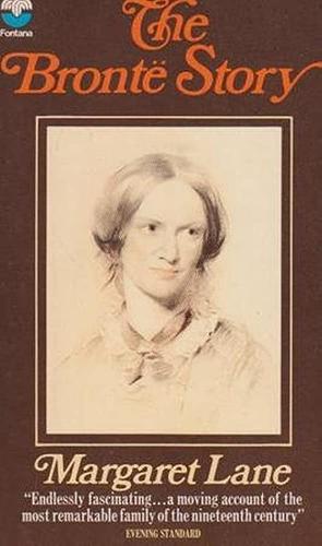 The Bronte Story by Margaret Lane