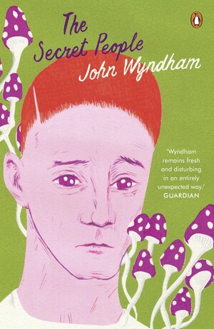 The Secret People by John Wyndham