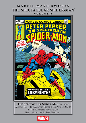 Marvel Masterworks: The Spectacular Spider-Man Vol. 3 by Bill Mantlo