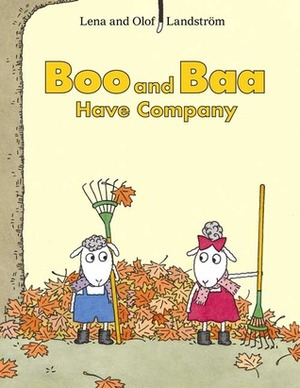 Boo and Baa Have Company by Joan Sandin, Olof Landström