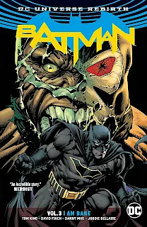 Batman Vol. 3: I Am Bane by Tom King