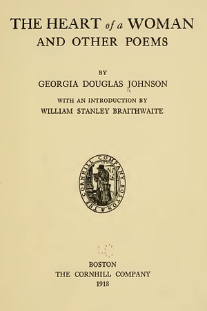 The Heart of a Woman and Other Poems by Georgia Douglas Johnson