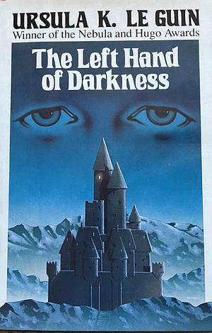 The Left Hand of Darkness by Ursula K. Le Guin