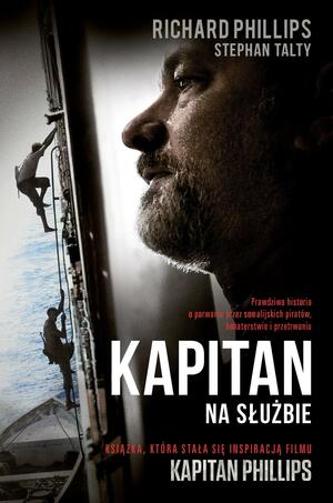 Kapitan. Na służbie by Stephan Talty, Richard Phillips