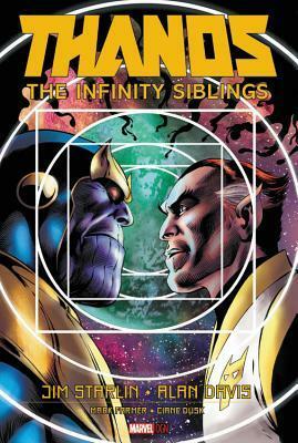 Thanos: The Infinity Siblings by Stephen McFeely, Alan Davis, Christopher Markus, Jim Starlin