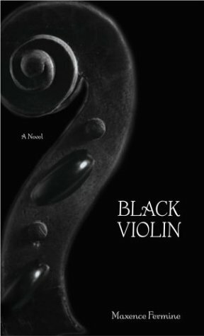 The Black Violin by Chris Mulhern, Maxence Fermine