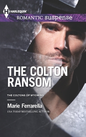 The Colton Ransom by Marie Ferrarella