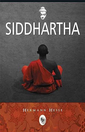 Siddhartha by Hermann Hesse