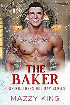 The Baker by Mazzy King