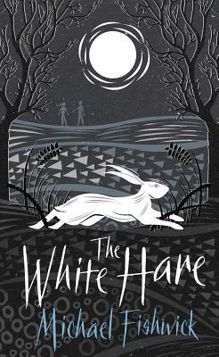 The White Hare by Michael Fishwick
