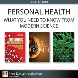 Personal Health: What You Need To Know From Modern Science by Karl Drlica, Michael Kuhar, Anne Maczulac, David S. Perlin