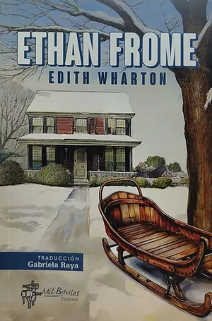 Ethan Frome by Edith Wharton