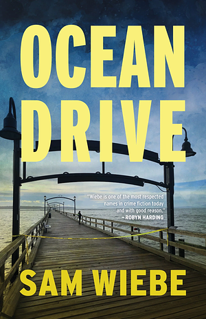 Ocean Drive by Sam Wiebe