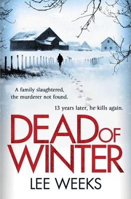 Dead Of Winter by Lee Weeks