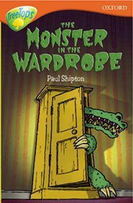 The Monster In The Wardrobe by Paul Shipton