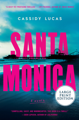 Santa Monica by Cassidy Lucas