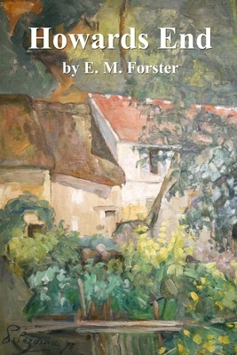 Howards End by E.M. Forster