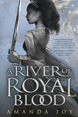 A River of Royal Blood by Amanda Joy