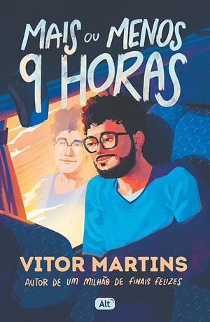 Mais ou Menos 9 Horas by Vitor Martins